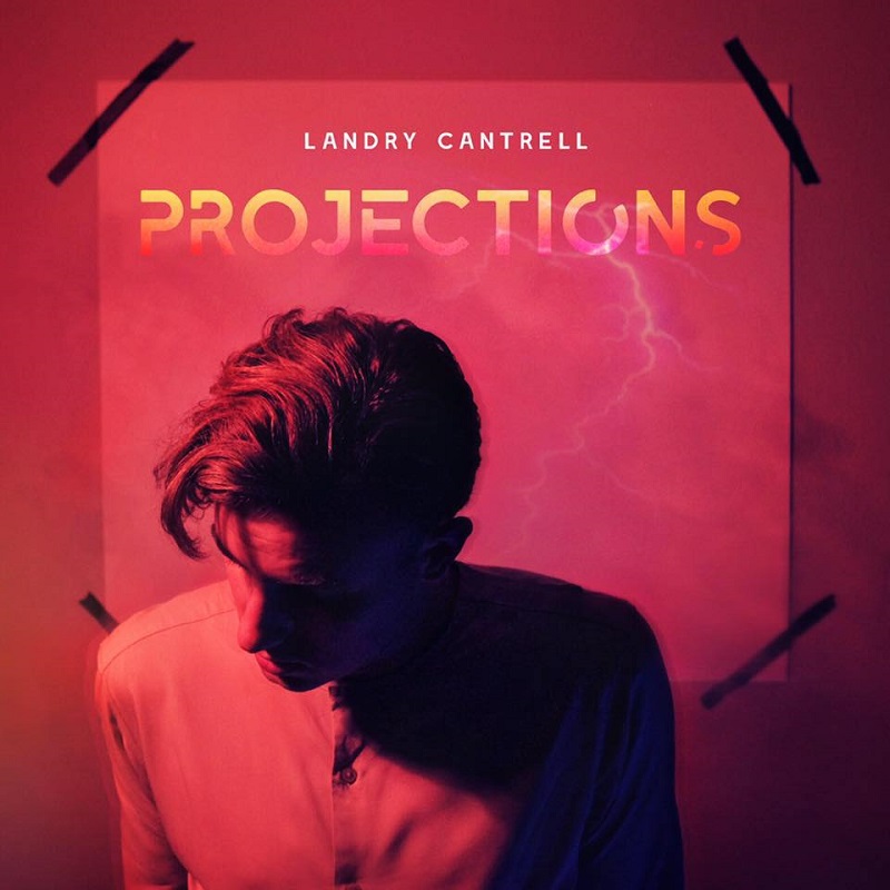 Landry Cantrell Projections Today s Christian Entertainment