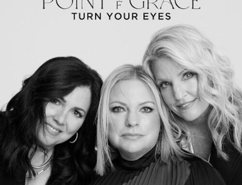 Point Of Grace ‘Turn Your Eyes (Songs We Love, Songs You Know) Vol. II’