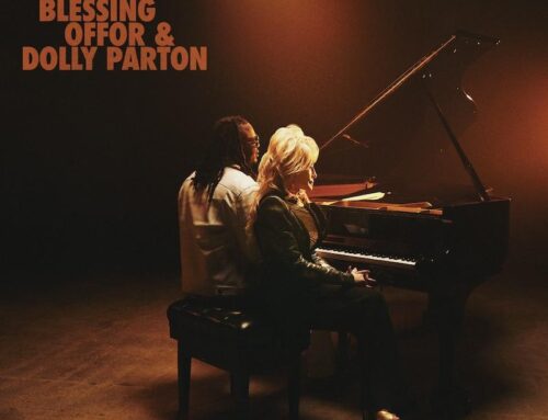 Music News: Blessing Offor + Dolly Parton Release NEW Song & Video