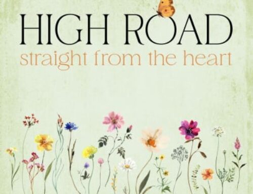 Music News: HIGHROAD RELEASES A COLLECTION OF SONGS STRAIGHT FROM THE HEART