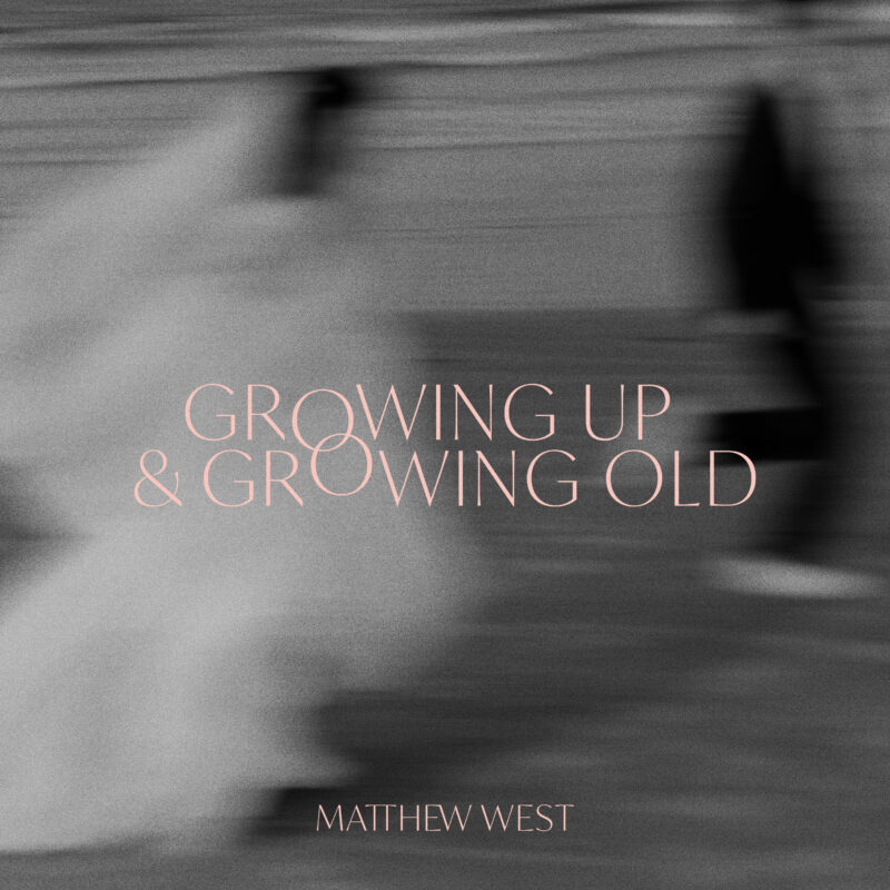 Growing Up & Growing Old cover art