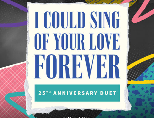 Music News: Jeff Deyo & Lisa Nicole Revisit Iconic Duet “I Could Sing of Your Love Forever” for 25th Anniversary