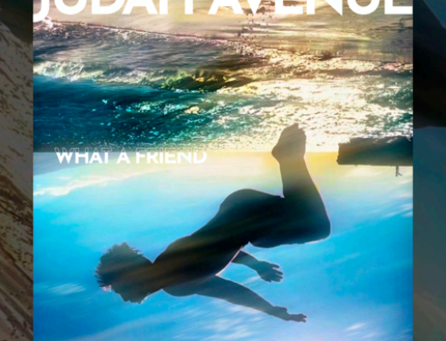 Music News: Judah Avenue Makes His Debut with “What A Friend”