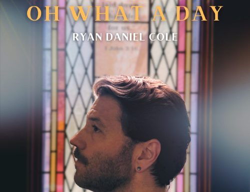 New Music: Ryan Daniel Cole Returns After 10 Years with “Oh What A Day”