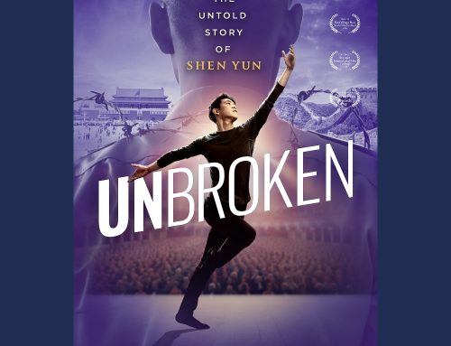 Film News: Unbroken: The Untold Story of Shen Yun