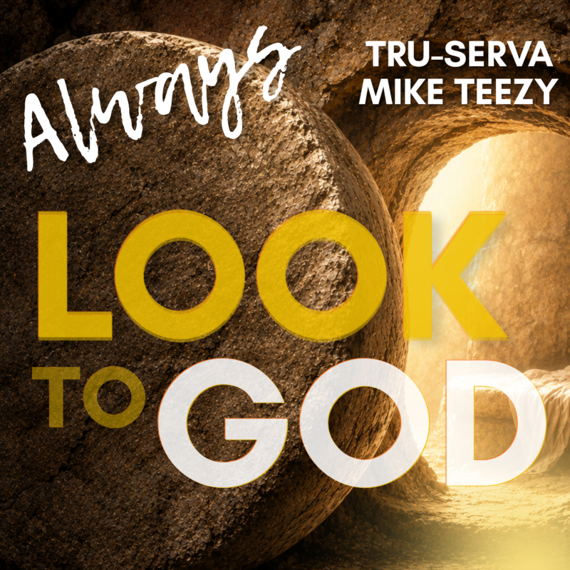 Always-Look-To-God-Cover-Art-1