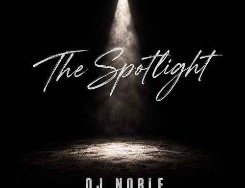 New Music: DJ Noble’s “The Spotlight” Challenges Clout Culture